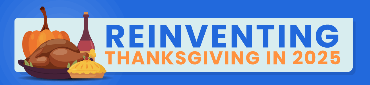 Reinventing Thanksgiving: How Inflation, Social Media, and Political Fatigue Are Reshaping the Holiday