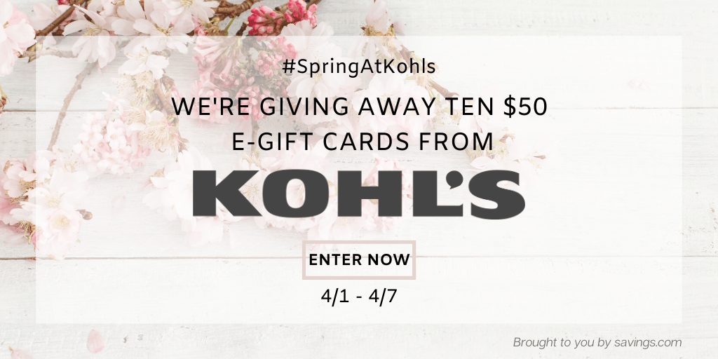 Win a $50 e-gift card from Kohl's.