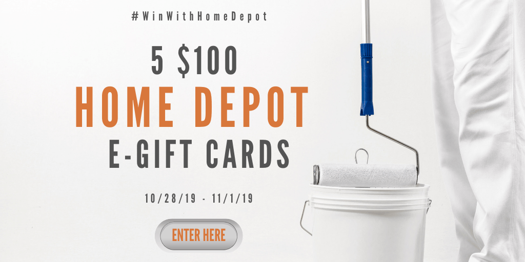 Win a $100 Home Depot Gift Card! 