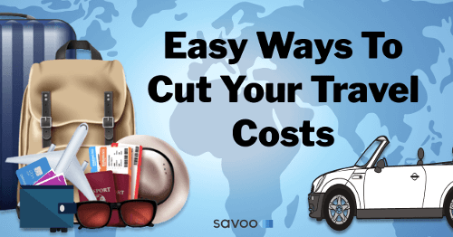 Easy ways to cut your travel costs