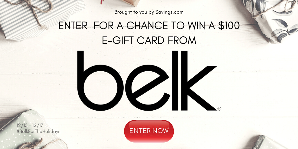 Savings.com is giving away five $100 e-gift cards from Belk!