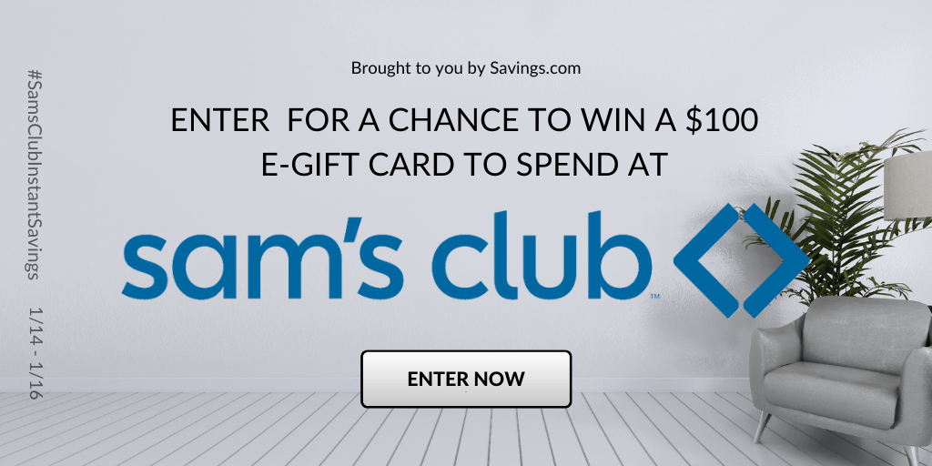 Win a $100 e-gift card to spend at Sam's Club.