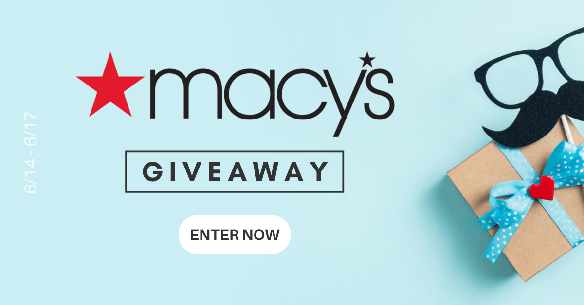 Enter to win 1 of 2 250 egift cards to Macy’s!